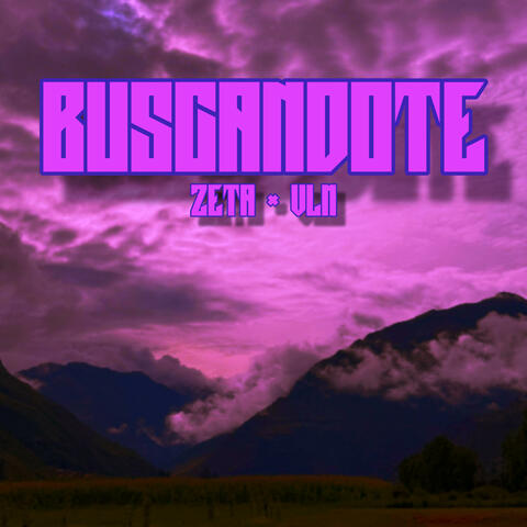 buscandote (feat. VLN)
