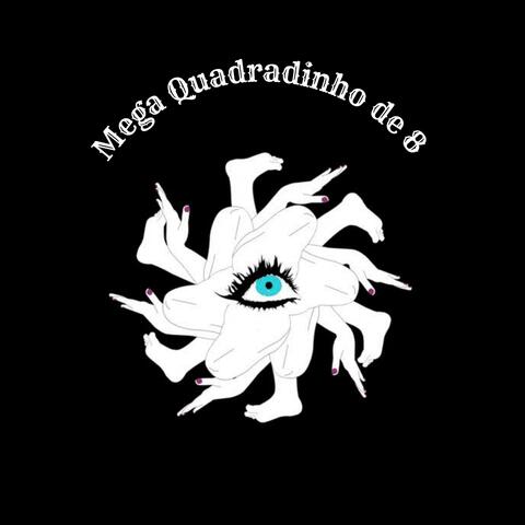 Mega Funk - Quadradinho de 8