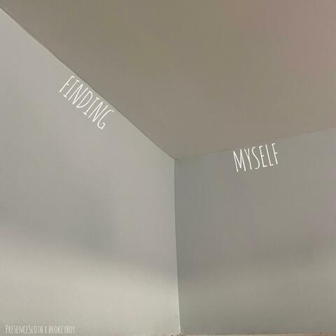 Finding Myself