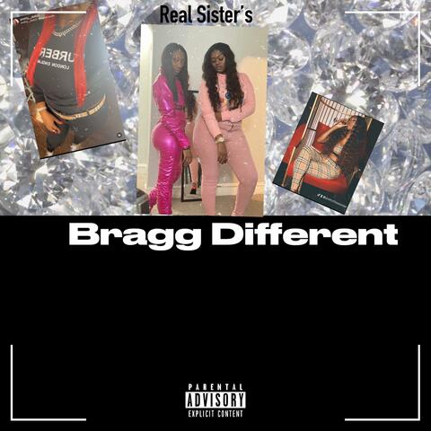 Bragg Different