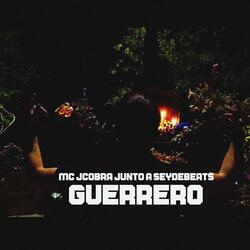 GUERRERO (feat. Seydebeats)