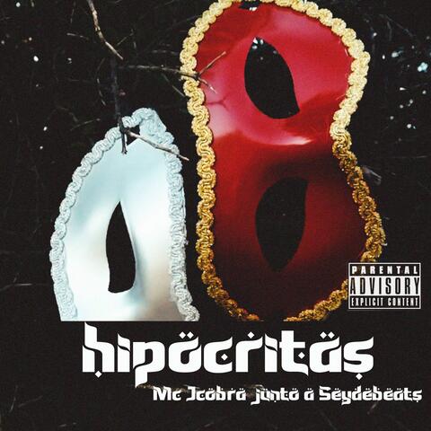 Hipocritas (feat. Seydebeats)