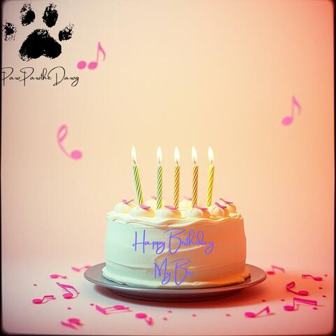 Happy Birthday My Boo