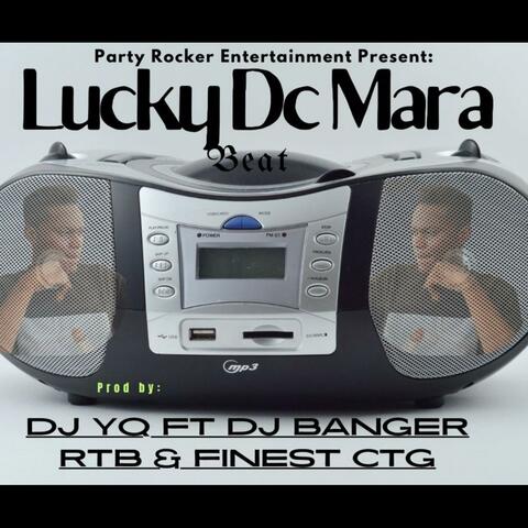 Lucky Dc Mara Beat (feat. Dj Banger & Finest Ctg)