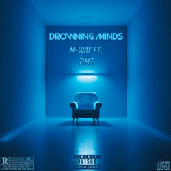 Drowning Minds (feat. TIMZ)