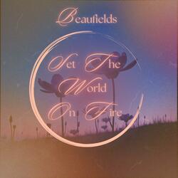 Set The World On Fire