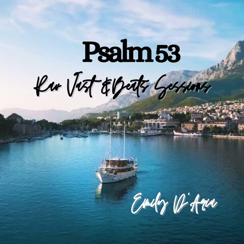 Psalm 53 Rav Vast & Beats Sessions