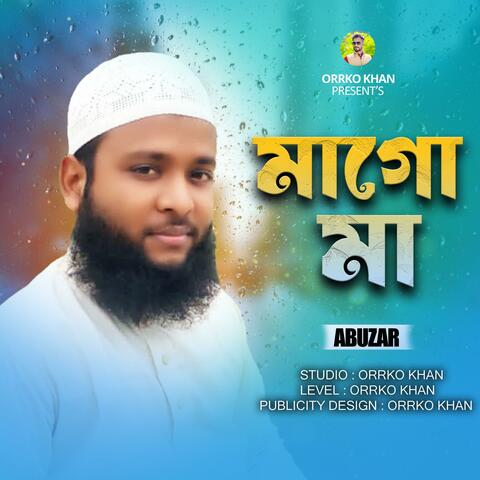 মাগো মা | Mago Ma | Bangla New Gojol