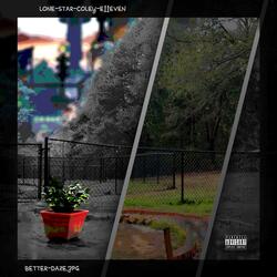 Better Daze (feat. Coley & E11EVEN)
