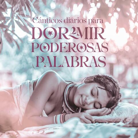 Cánticos Diarios Para Dormir: Decretos de Abundancia, Paz y Prosperidad