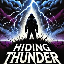 HIDING THUNDER (Pt.2 Rock)