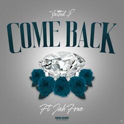 COME BACK (feat. JahFree)