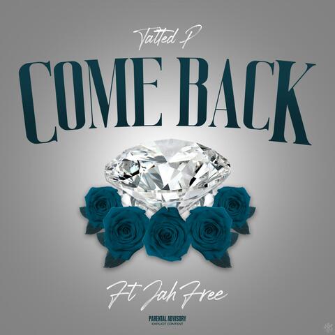 COME BACK (feat. JahFree)