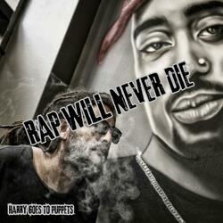 RAP WILL NEVER DIE.RAP MUSIC BEATS.HARRY'S STYLE