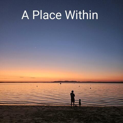 A Place Within