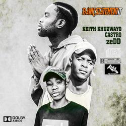 Bank Statement (feat. Castro SA)