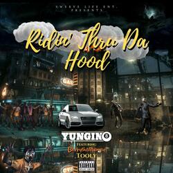 Ridin' Thru Da Hood (feat. BarrytheMoney & Tooly)