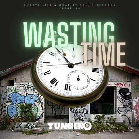 Wasting Time
