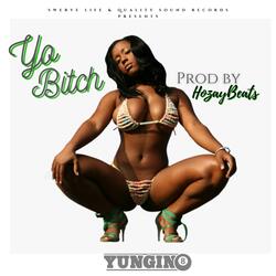 Yo Bitch (feat. Ced Spitta & AyyDre)