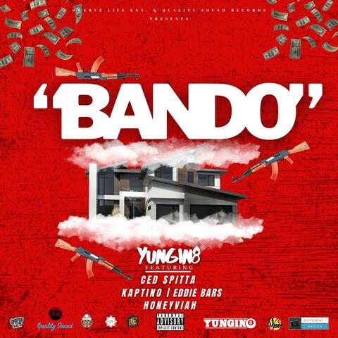 Bando (feat. Ced Spitta, Kaptino, Honeyviah & Eddie Bars)