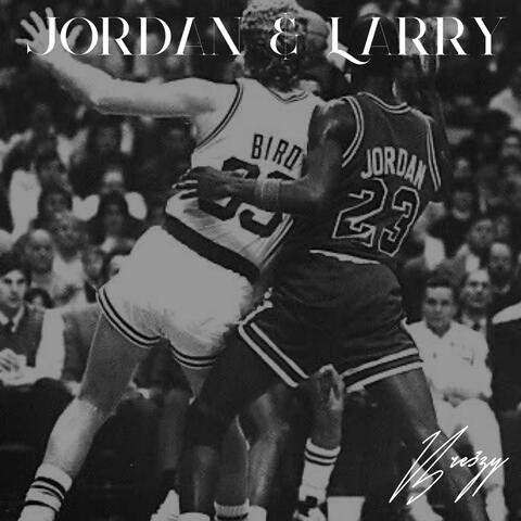 Jordan & Larry