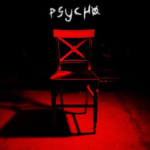 Psycho (Will To Survive)
