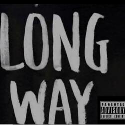 Long Way (feat. Reef Prime Ape)