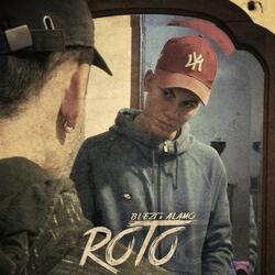 Roto (feat. Blezt)