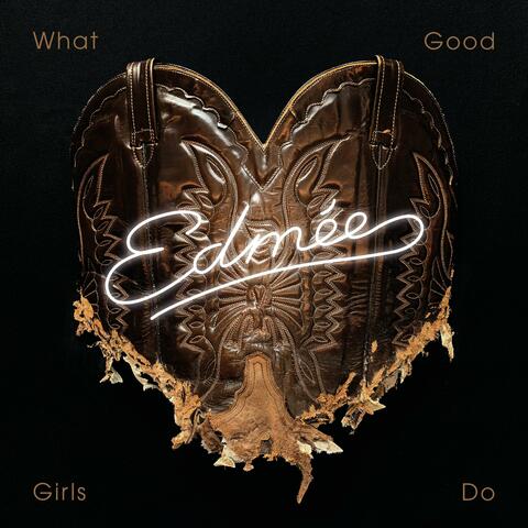 What Good Girls Do