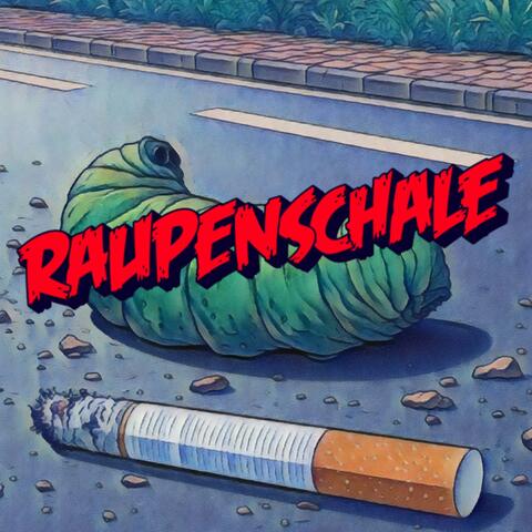 Raupenschale