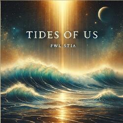 Tides of Us