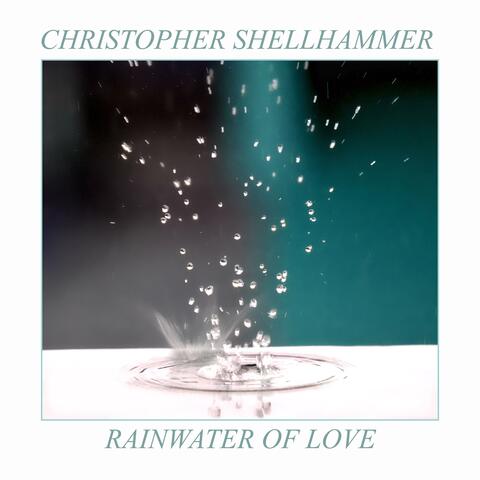 RAINWATER OF LOVE