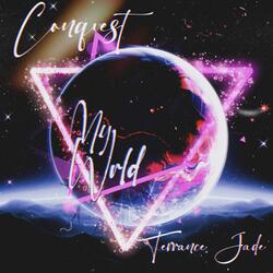 My Wrld (feat. TerranceJade)