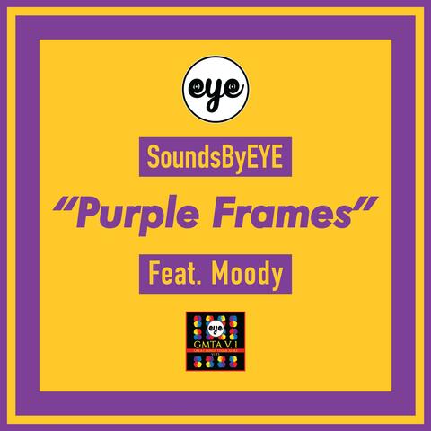 Purple Frames (feat. Moody)