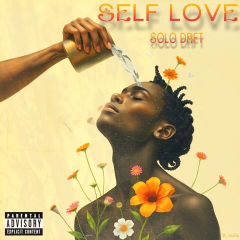 Self Love (feat. Wess Jawwwdin)