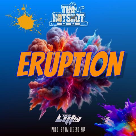 Eruption (feat. Lyte)
