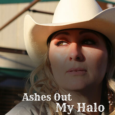 Ashes Out My Halo