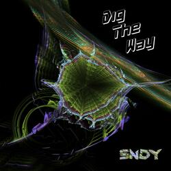 Dig The Way