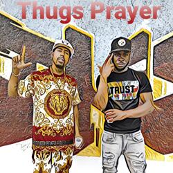 Thugs Prayer (feat. 38 splatt)