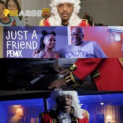 Just A Friend PEMiX (feat. The Verbadelycks & PiZ Markie) (Dezi D The Aquarian In The Red Dress Version 2.1)