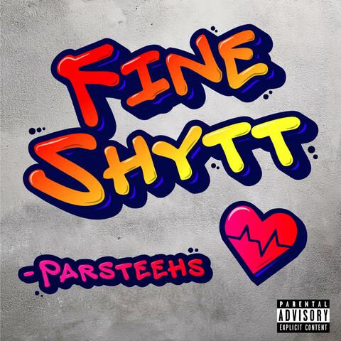 Fine Shytt