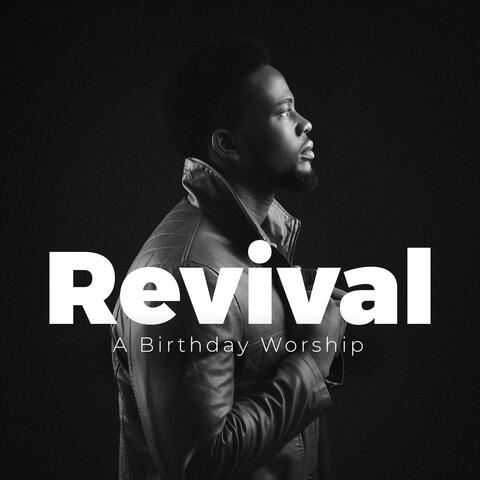 REVIVAL PART 1