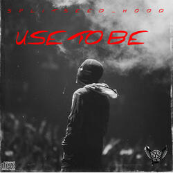 Use To Be