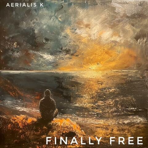 Finally Free