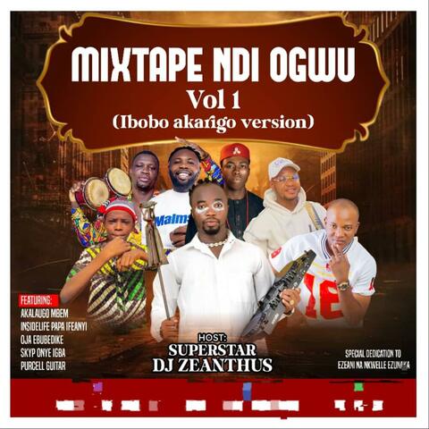 Mixtape Ndi Ogwu, Vol. 1