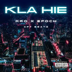 Kla Hie (feat. EPOCH)