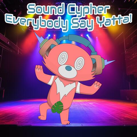 Everybody Say Yatta!