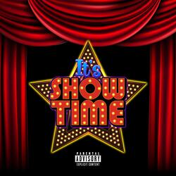 SHOWTIME! (feat. Kid Ghxst)