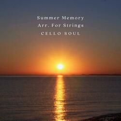 Summer Memory Arr. For Strings