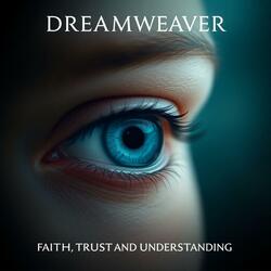 FAITH,TRUST AND UNDERSTANDING.